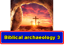 Biblical archaeology 3